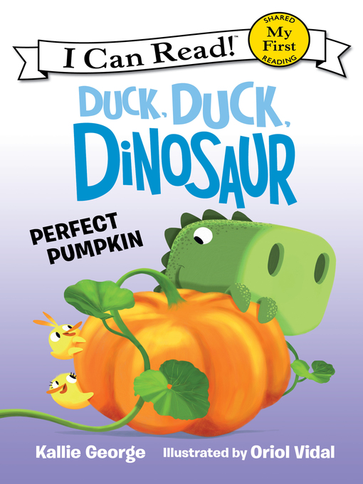 Title details for Duck, Duck, Dinosaur by Kallie George - Wait list